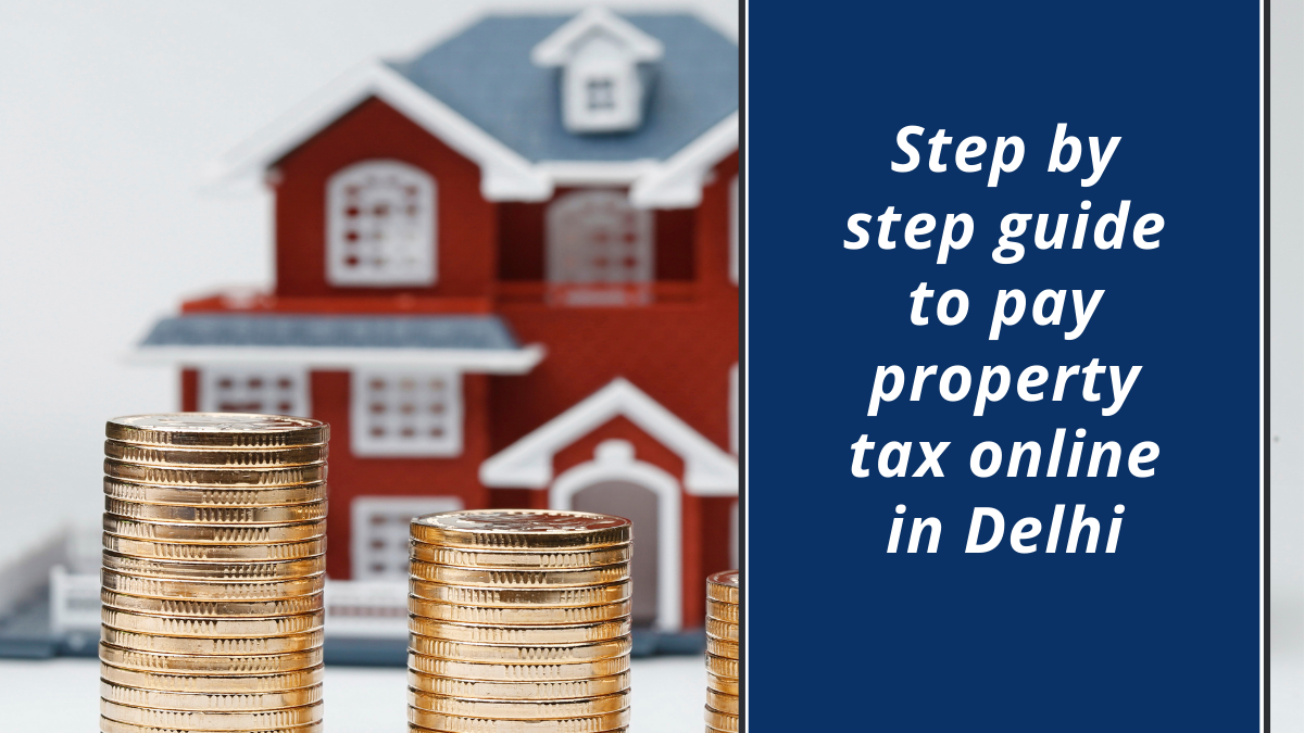 How to pay property tax online in Delhi?